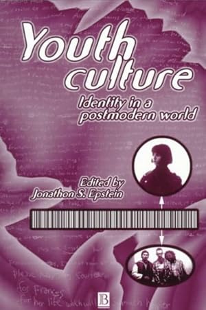 Image du vendeur pour Youth Culture : Identity in a Postmodern World mis en vente par GreatBookPrices