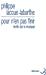 Image du vendeur pour Pour n'en pas finir : Ecrits sur la musique [FRENCH LANGUAGE - Soft Cover ] mis en vente par booksXpress