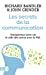 Seller image for Les secrets de la communication (French Edition) [FRENCH LANGUAGE - Soft Cover ] for sale by booksXpress