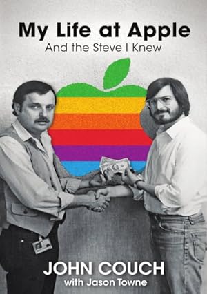 Seller image for My Life at Apple : And the Steve I Knew for sale by GreatBookPricesUK