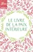 Seller image for Le livre de la paix interieure [FRENCH LANGUAGE - Soft Cover ] for sale by booksXpress