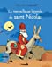 Bild des Verkufers fr Merveilleuse légende de Saint Nicolas [FRENCH LANGUAGE - No Binding ] zum Verkauf von booksXpress