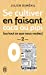 Seller image for Se cultiver en faisant caca ou pipi (ou ce que vous voulez) : Tome 2 [FRENCH LANGUAGE - Soft Cover ] for sale by booksXpress