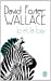 Image du vendeur pour Nouvelles foster wallace - 1 [FRENCH LANGUAGE] Mass Market Paperback mis en vente par booksXpress