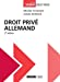 Seller image for Droit Prive Allemand Deuxime dition [FRENCH LANGUAGE - Soft Cover ] for sale by booksXpress