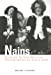 Imagen del vendedor de Nains et alors ? (French Edition) [FRENCH LANGUAGE - Soft Cover ] a la venta por booksXpress