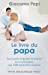 Immagine del venditore per Le livre du papa (French Edition) [FRENCH LANGUAGE - Soft Cover ] venduto da booksXpress