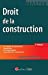 Image du vendeur pour Droit de la construction [FRENCH LANGUAGE - Soft Cover ] mis en vente par booksXpress