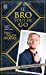 Seller image for bro on the go [FRENCH LANGUAGE - Soft Cover ] for sale by booksXpress