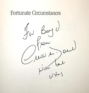 Fortunate Circumstances. 1993, INSCRIBED & SIGNED First Edition, Dust Jacket. Fine.