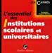 Seller image for l'essentiel des institutions scolaires et universitaires [FRENCH LANGUAGE - Soft Cover ] for sale by booksXpress