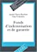 Image du vendeur pour Fonds d'indemnisation et de garantie (French Edition) [FRENCH LANGUAGE - Soft Cover ] mis en vente par booksXpress