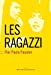 Imagen del vendedor de Ragazzi(Les) [FRENCH LANGUAGE - Soft Cover ] a la venta por booksXpress