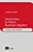 Seller image for Introduction to french business litigation [FRENCH LANGUAGE - Soft Cover ] for sale by booksXpress