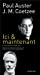 Seller image for Ici & maintenant [FRENCH LANGUAGE - Soft Cover ] for sale by booksXpress