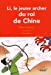 Image du vendeur pour Li, le jeune archer du roi de Chine (French Edition) [FRENCH LANGUAGE - Soft Cover ] mis en vente par booksXpress