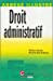 Image du vendeur pour Droit administratif (French Edition) [FRENCH LANGUAGE - Soft Cover ] mis en vente par booksXpress