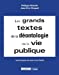 Bild des Verkufers fr Les grands textes de la déontologie de la vie publique [FRENCH LANGUAGE - Soft Cover ] zum Verkauf von booksXpress