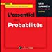 Bild des Verkufers fr L'essentiel des probabilités [FRENCH LANGUAGE - Soft Cover ] zum Verkauf von booksXpress