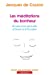 Seller image for Les meditations du bonheur [FRENCH LANGUAGE - Soft Cover ] for sale by booksXpress