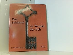 Der Schlüssel im Wandel der Zeit