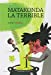 Seller image for Matakonda la terrible [FRENCH LANGUAGE - Soft Cover ] for sale by booksXpress