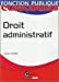 Seller image for Droit administratif (French Edition) [FRENCH LANGUAGE - Soft Cover ] for sale by booksXpress