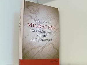 Bild des Verkufers fr Migration Geschichte und Zukunft der Gegenwart zum Verkauf von Book Broker