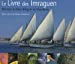 Image du vendeur pour Le Livre des Imaraguen (French Edition) [FRENCH LANGUAGE - Soft Cover ] mis en vente par booksXpress