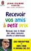 Image du vendeur pour Recevoir Vos Amis a Petits Prix (Cuisine) (French Edition) [FRENCH LANGUAGE - Soft Cover ] mis en vente par booksXpress