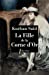Seller image for La fille de la Corne d'Or [FRENCH LANGUAGE - Soft Cover ] for sale by booksXpress