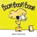 Bild des Verkufers fr Boom boom boom [FRENCH LANGUAGE - No Binding ] zum Verkauf von booksXpress