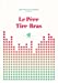 Seller image for Le père tire-bras [FRENCH LANGUAGE - Soft Cover ] for sale by booksXpress