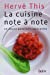 Seller image for La cuisine note    note [FRENCH LANGUAGE - Soft Cover ] for sale by booksXpress