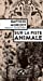 Image du vendeur pour Sur la piste animale [FRENCH LANGUAGE - Soft Cover ] mis en vente par booksXpress