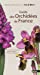 Bild des Verkufers fr Guide des orchidees de France (French Edition) [FRENCH LANGUAGE - Soft Cover ] zum Verkauf von booksXpress