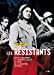 Image du vendeur pour Les Resistants - 1940-1945 [FRENCH LANGUAGE - Soft Cover ] mis en vente par booksXpress