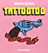 Bild des Verkufers fr Tattootoo [FRENCH LANGUAGE - No Binding ] zum Verkauf von booksXpress