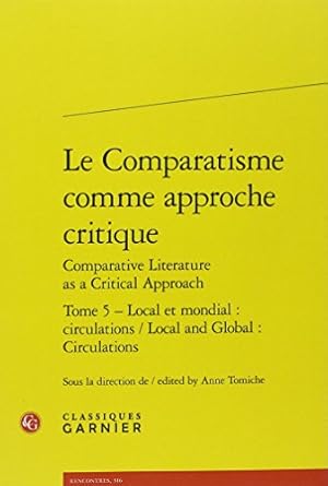 Image du vendeur pour Local Et Mondial: Circulations / Local and Global: Circulations (Rencontres) (English and French Edition) [FRENCH LANGUAGE - Soft Cover ] mis en vente par booksXpress