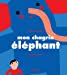 Seller image for Mon chagrin éléphant [FRENCH LANGUAGE - No Binding ] for sale by booksXpress