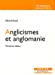 Bild des Verkufers fr Anglicismes et anglomanie (French Edition) [FRENCH LANGUAGE - Soft Cover ] zum Verkauf von booksXpress