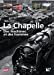 Imagen del vendedor de 1846-2013 La Chapelle : Des machines et des hommes [FRENCH LANGUAGE - Soft Cover ] a la venta por booksXpress