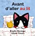 Seller image for Avant d'aller au lit (French Edition) [FRENCH LANGUAGE - No Binding ] for sale by booksXpress