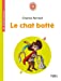 Seller image for Le chat botté : Cycle 2 [FRENCH LANGUAGE - Soft Cover ] for sale by booksXpress