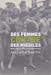 Seller image for Des femmes contre des missiles : Rêves, idées et actions à Greenham Common [FRENCH LANGUAGE - Soft Cover ] for sale by booksXpress