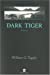 Seller image for Dark Tiger [FRENCH LANGUAGE - Soft Cover ] for sale by booksXpress