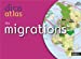 Image du vendeur pour Dicoatlas des migrations [FRENCH LANGUAGE - Soft Cover ] mis en vente par booksXpress