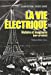 Bild des Verkufers fr La Vie Electrique [FRENCH LANGUAGE - Soft Cover ] zum Verkauf von booksXpress