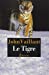 Seller image for Le Tigre : Une histoire de survie dans la taïga [FRENCH LANGUAGE - Soft Cover ] for sale by booksXpress