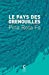 Seller image for Le pays des grenouilles [FRENCH LANGUAGE - Soft Cover ] for sale by booksXpress